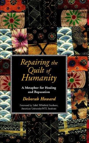 Repairing the Quilt of Humanity
