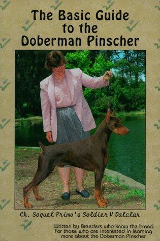 Basic guide to the Doberman Pinscher