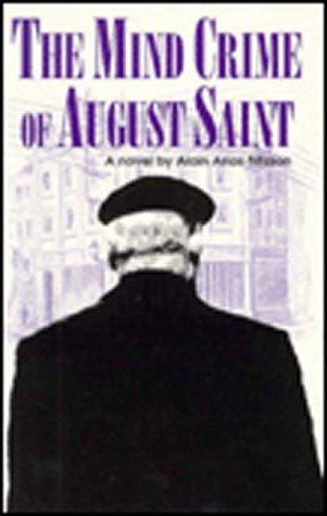 The mind crime of August Saint