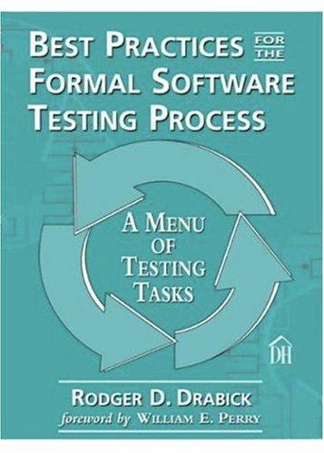 Best Practices for the Formal Software Testing Process