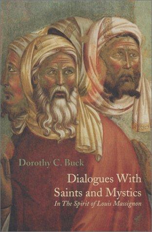 Dialogues With Saints and Mystics