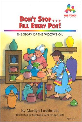 Don't Stop...Fill Every Pot (Me Too!)