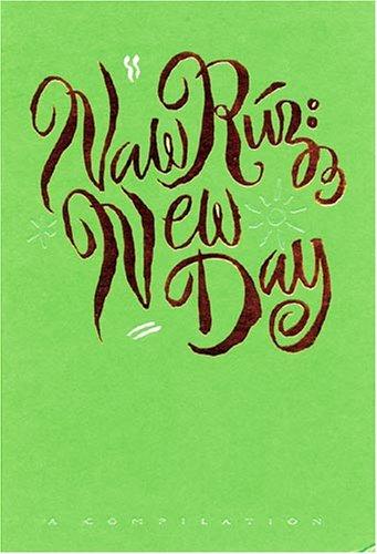 Naw-Ruz/ New Day