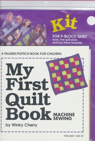 My First Quilt Book