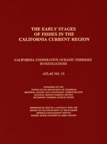 Early Stages of Fishes in the California Current Region