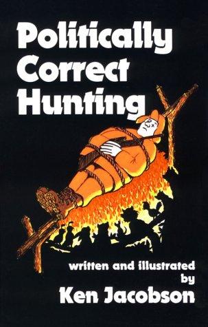 Politically Correct Hunting