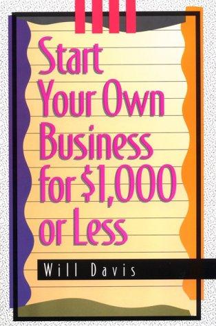 Start your own business for $1,000 or less