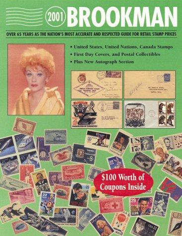 2001 Brookman United States, United Nations & Canada Stamps & Postal Collectibles (Brookman Stamp Price Guide, 2001)