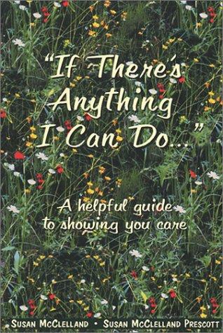 If there's anything I can do--