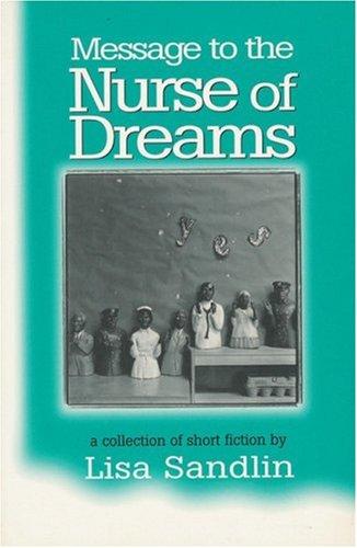 Message to the nurse of dreams