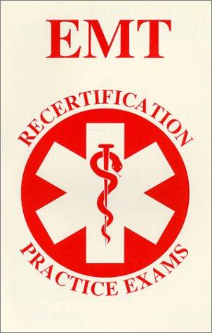 EMT recertification practice exams