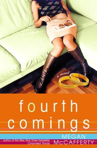 Fourth Comings