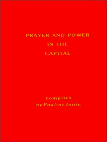 Prayer and power in the capital