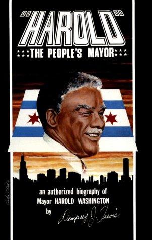 Harold, the Peoples Mayor