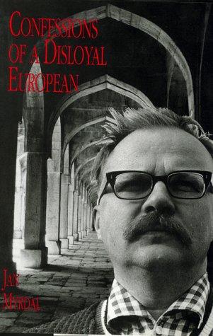Confessions of a disloyal European