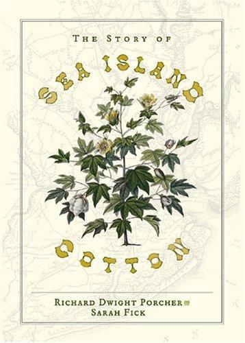 The Story of Sea Island Cotton