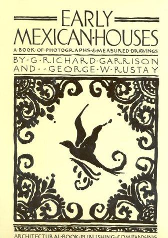 Early Mexican houses