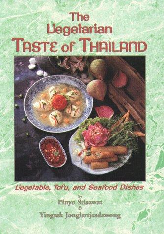 The Vegetarian Taste of Thailand