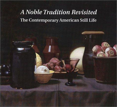 A Noble Tradition Revisited