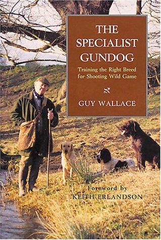 The Specialist Gundog
