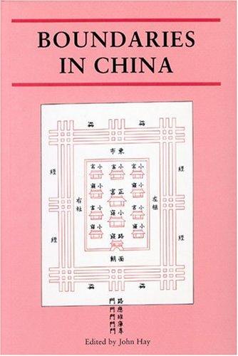 Boundaries in China (Reaktion Books - Critical Views)