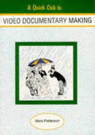 A quick crib to video documentary making