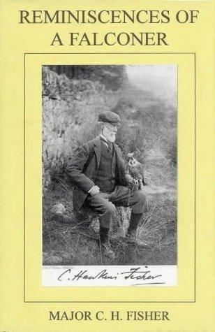 Reminiscences of a Falconer