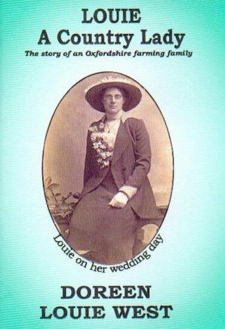 Louie: a Country Lady