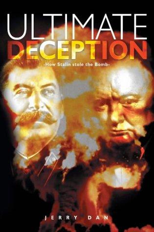 Ultimate deception