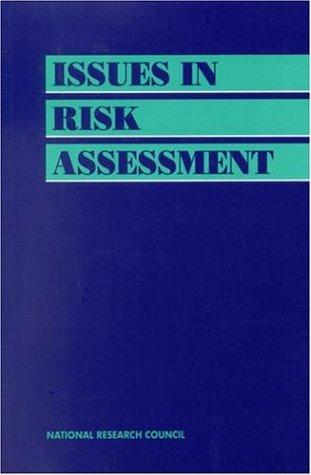 Issues in Risk Assessment