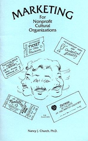 Marketing for nonprofit cultural organizations