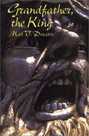 Grandfather, the King