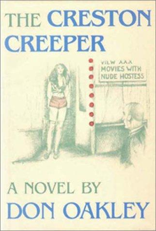 The Creston creeper