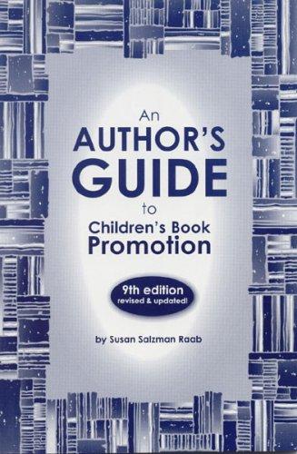 An Author's Guide to Children's Book Promotion
