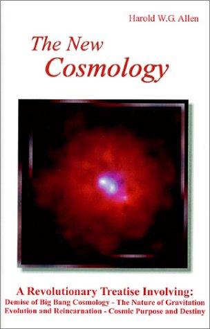 The New Cosmology