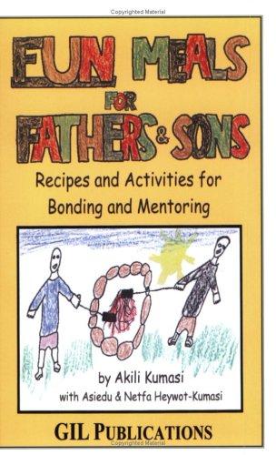 Fun meals for fathers and sons