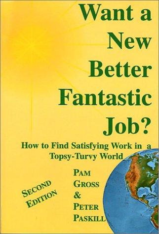 Want A New Better Fantastic Job?