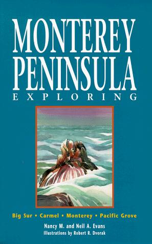 Monterey Peninsula exploring
