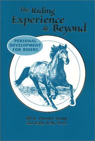 The Riding Experience & Beyond