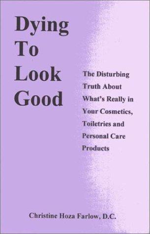 Dying to Look Good