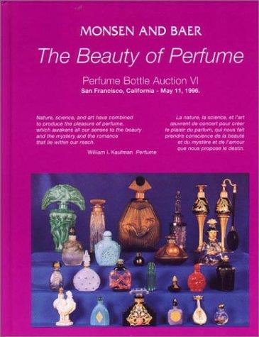 The Beauty of Perfume No. VI