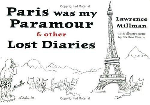 Paris was my Paramour & Other Lost Diaries