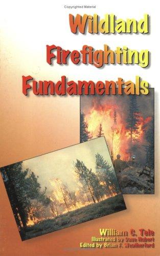 Wildland Firefighting Fundamentals