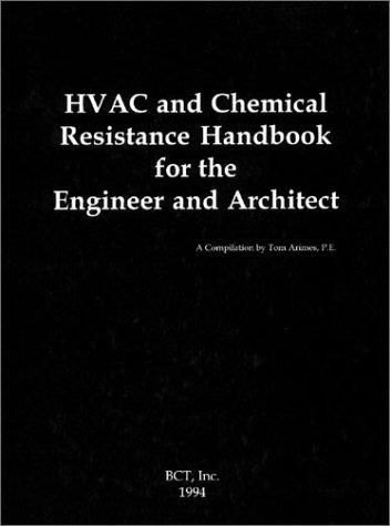 HVAC and chemical resistance handbook for the engineer and architect
