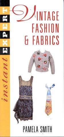 Collecting vintage fashion & fabrics