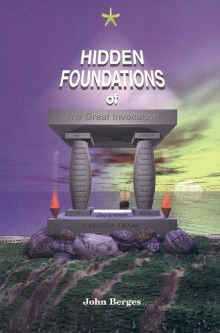 Hidden foundations of the great invocation