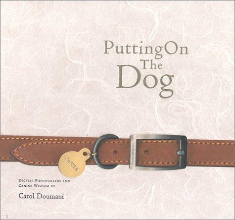 Putting on the dog