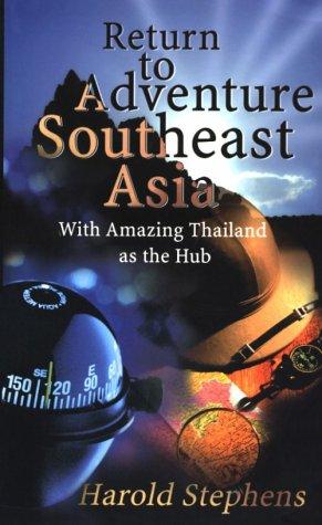 Return to Adventure Southeast Asia