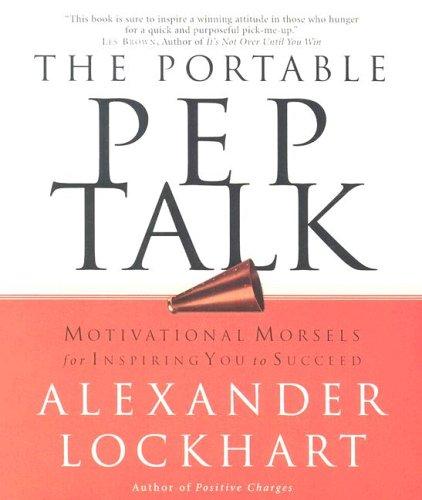The Portable Pep Talk