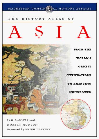 The history atlas of Asia